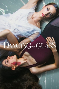 watch free Dancing on Glass