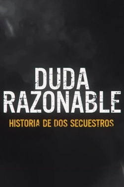 watch free Reasonable Doubt: A Tale of Two Kidnappings