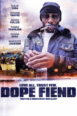 watch free Dope Fiend