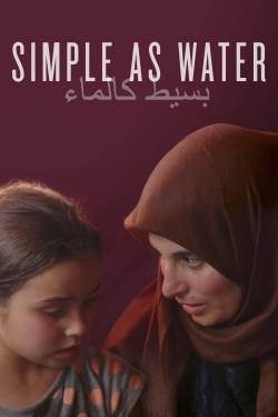 watch free Simple As Water