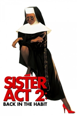 watch free Sister Act 2: Back in the Habit