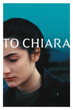 watch free A Chiara