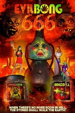 watch free Evil Bong 666