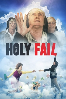 watch free The Holy Fail