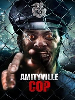 watch free Amityville Cop