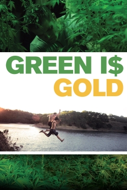 watch free Green Is Gold