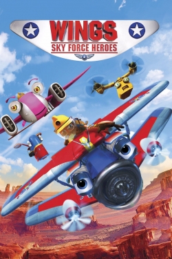 watch free Wings: Sky Force Heroes