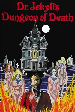 watch free Dr. Jekyll's Dungeon of Death