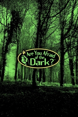watch free Are You Afraid of the Dark?
