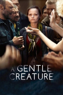 watch free A Gentle Creature