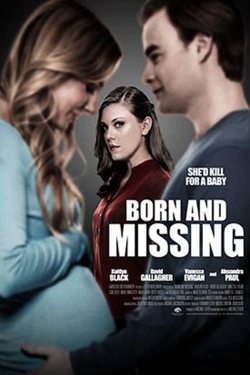 watch free Born and Missing
