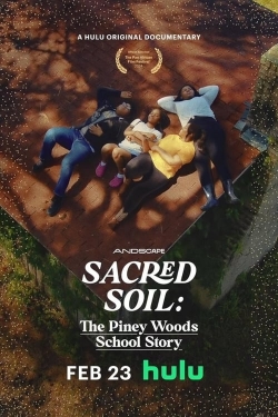 watch free Sacred Soil: The Piney Woods School Story