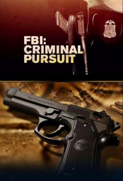 watch free FBI: Criminal Pursuit
