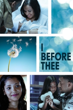 watch free I Before Thee