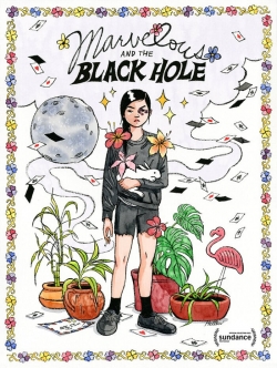 watch free Marvelous and the Black Hole