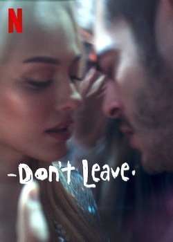 watch free Don't Leave