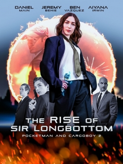 watch free The Rise of Sir Longbottom