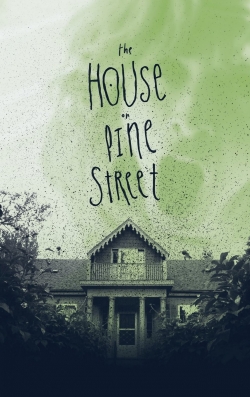 watch free The House on Pine Street