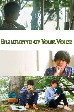watch free Silhouette of Your Voice