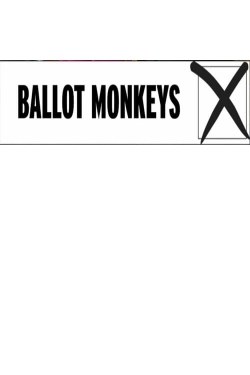 watch free Ballot Monkeys