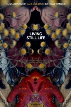 watch free Living Still Life