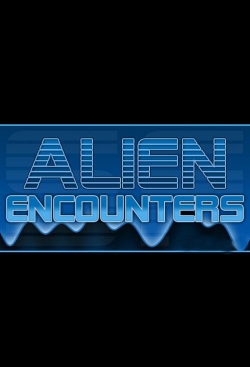 watch free Alien Encounters