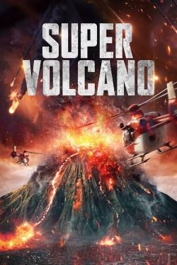 watch free Super Volcano