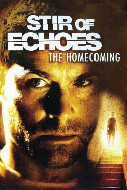 watch free Stir of Echoes: The Homecoming