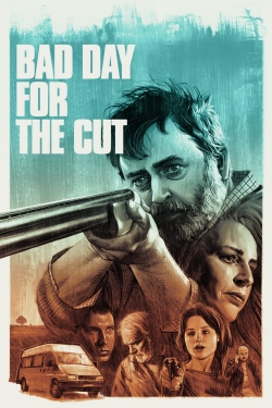 watch free Bad Day for the Cut