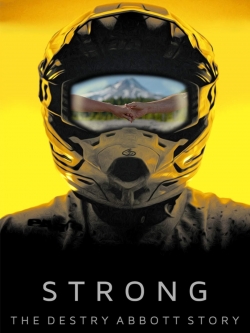 watch free Strong: The Destry Abbott Story