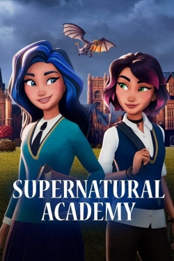 watch free Supernatural Academy