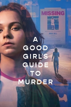 watch free A Good Girl's Guide to Murder