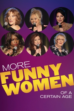 watch free More Funny Women of a Certain Age