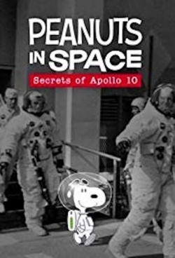 watch free Peanuts in Space: Secrets of Apollo 10
