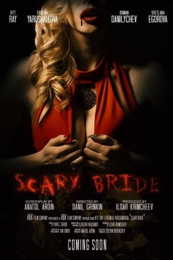 watch free Scary Bride
