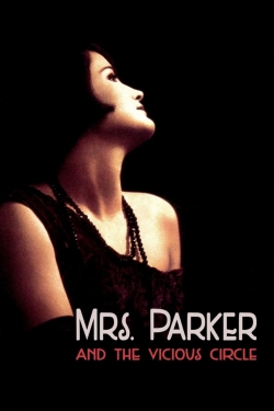 watch free Mrs. Parker and the Vicious Circle