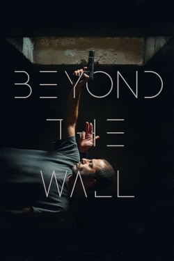 watch free Beyond The Wall