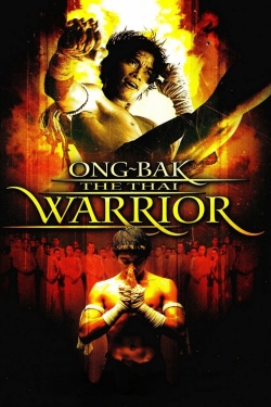 watch free Ong Bak: Muay Thai Warrior