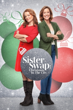 watch free Sister Swap: Christmas in the City
