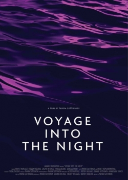 watch free Voyage Into the Night