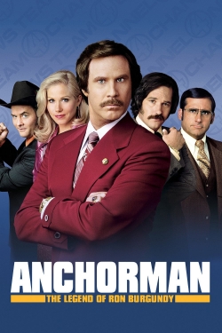 watch free Anchorman: The Legend of Ron Burgundy