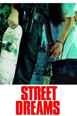 watch free Street Dreams