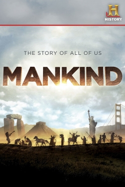 watch free Mankind: The Story of All of Us