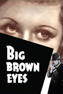 watch free Big Brown Eyes