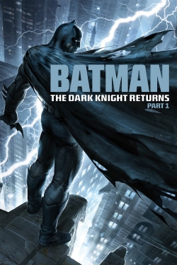 watch free Batman: The Dark Knight Returns, Part 1
