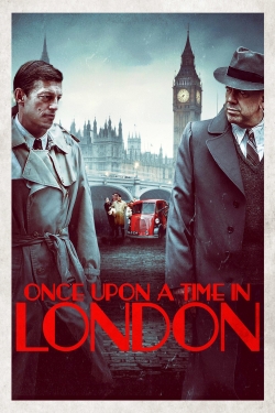 watch free Once Upon a Time in London