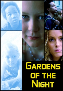 watch free Gardens of the Night