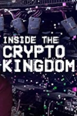 watch free Inside the Cryptokingdom