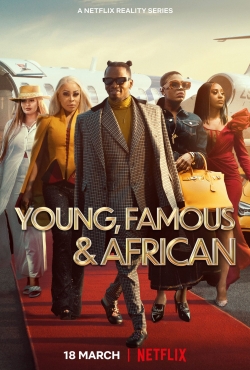 watch free Young, Famous & African