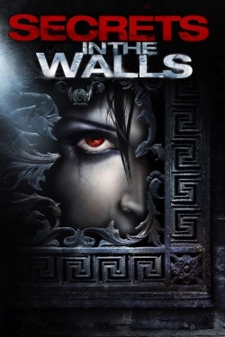 watch free Secrets in the Walls